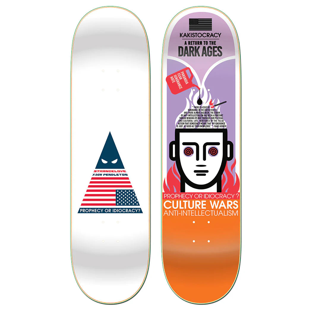 Strangelove Culture Wars Deck-Don Pendleton-8.5”